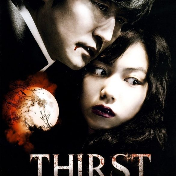 Affiche du film "Thirst, ceci est mon sang"