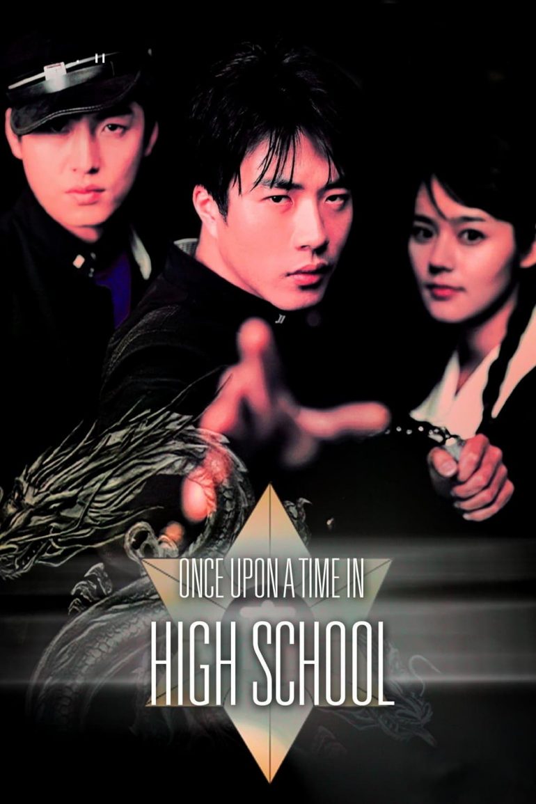 Affiche du film "Once upon a time in high school"